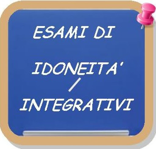 Esami idoneità/integrativi – AS 2026-2027.